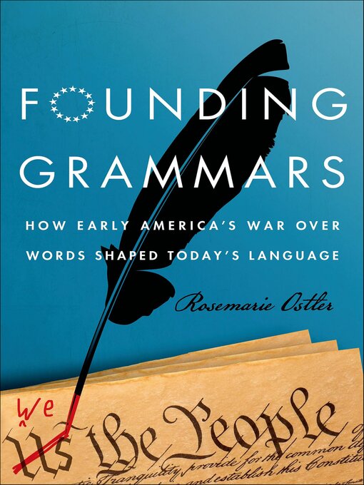 Title details for Founding Grammars by Rosemarie Ostler - Wait list